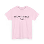 PALM SPRINGS GAY TEE BY CULTUREEDIT AVAILABLE IN 13 COLORS