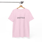 EROTICA TEE BY CULTUREEDIT AVAILABLE IN 13 COLORS
