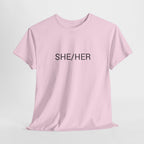 SHE/HER TEE BY CULTUREEDIT AVAILABLE IN 13 COLORS