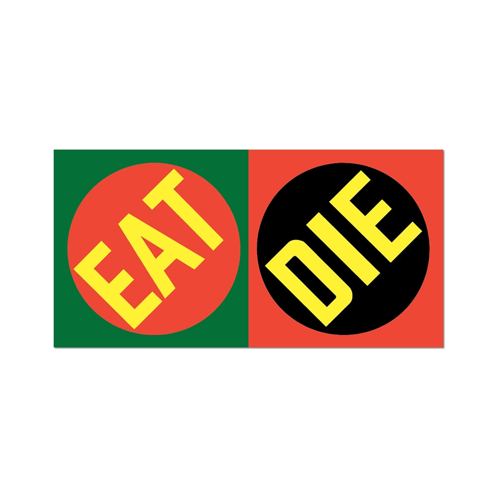 Eat Die By Robert Indiana  - Die-Cut Sticker