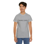 TAKING LOADS TEE BY CULTUREEDIT AVAILABLE IN 13 COLORS