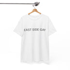 EAST SIDE GAY TEE BY CULTUREEDIT AVAILABLE IN 13 COLORS