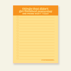 Things From Yesterday - Snarky & Funny Notepad