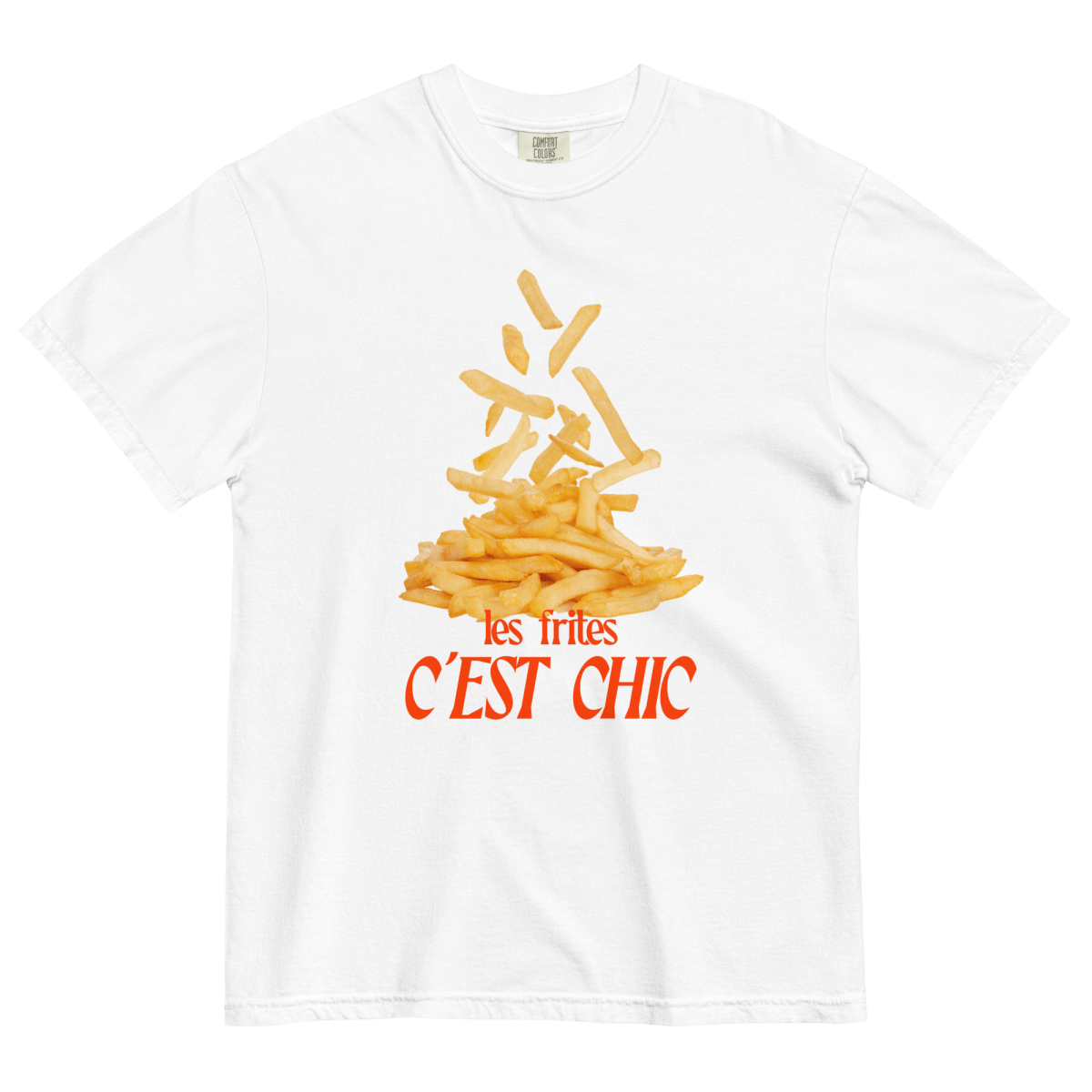 Les Frites, C'est Chic Shirt