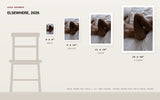 Elsewhere, 2026 — print size comparison