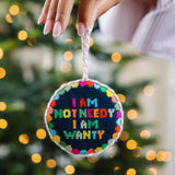 Not Needy Needlepoint Ornament