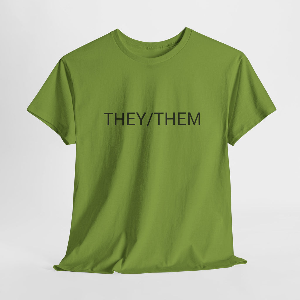 THEY/THEM TEE BY CULTUREEDIT AVAILABLE IN 13 COLORS