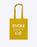 Dicks Don't Lie tote bag by Dicks Don't Lie - Mustard