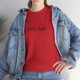 EVIL GAY TEE BY CULTUREEDIT AVAILABLE IN 13 COLORS