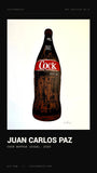 Juan Carlos Paz, Cock Bottle (Cola), 2026