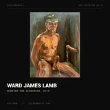 Ward James Lamb, Working the Gloryhole, 2015