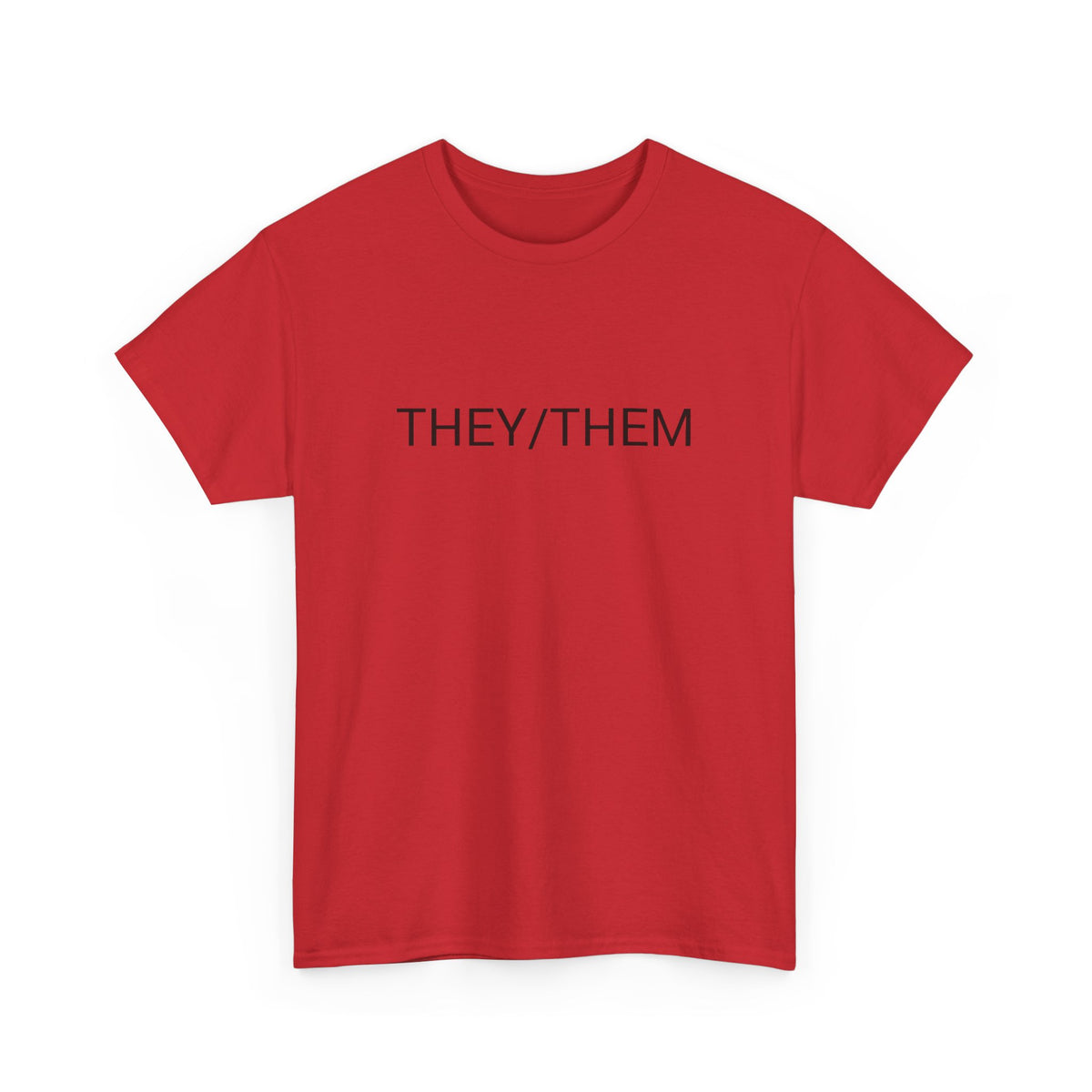 THEY/THEM TEE BY CULTUREEDIT AVAILABLE IN 13 COLORS