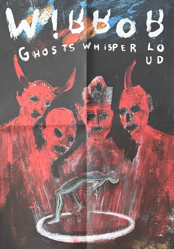 walter van beirendonck, ghosts whipsper loud, 2020 (poster)