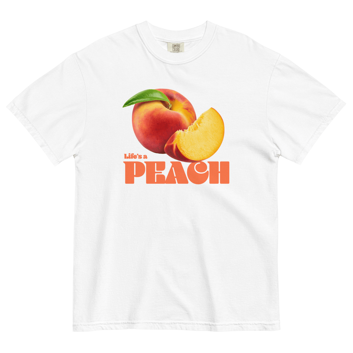 Life's A Peach T-Shirt