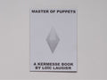 Loïc Laugier , Master Of Puppets