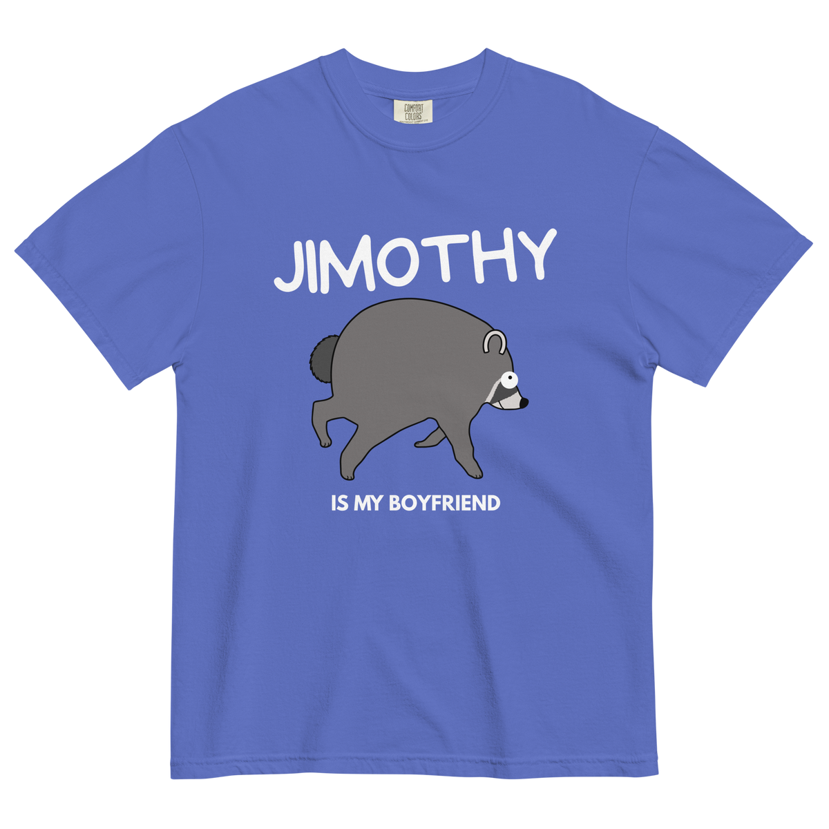 Jimothy Is My Boyfriend T-Shirt