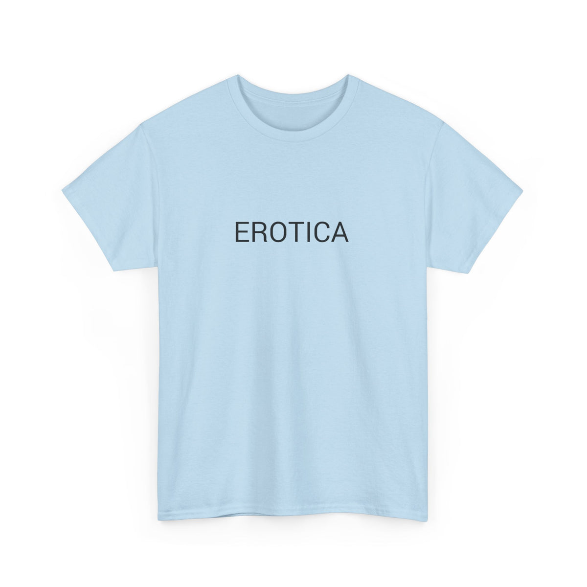 EROTICA TEE BY CULTUREEDIT AVAILABLE IN 13 COLORS