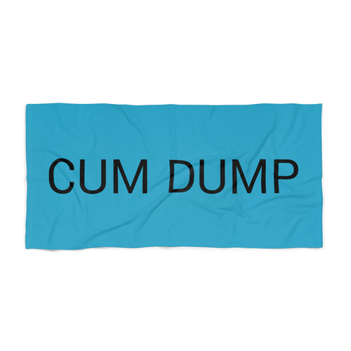 CUM DUMP Beach Towel by CULTUREEDIT