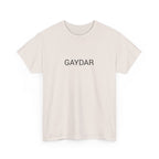 GAYDAR TEE BY CULTUREEDIT AVAILABLE IN 13 COLORS