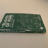 The Slaves of Rome
