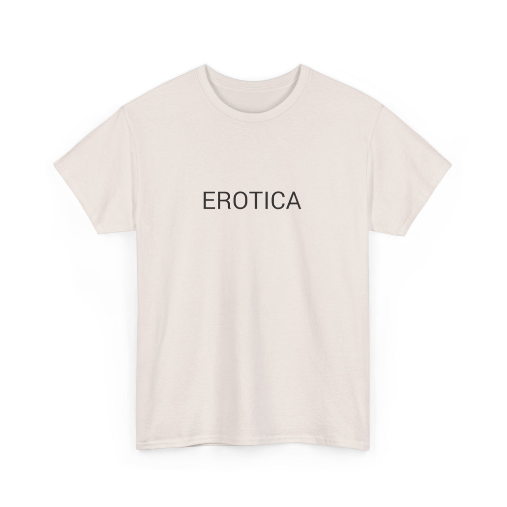 EROTICA TEE BY CULTUREEDIT AVAILABLE IN 13 COLORS
