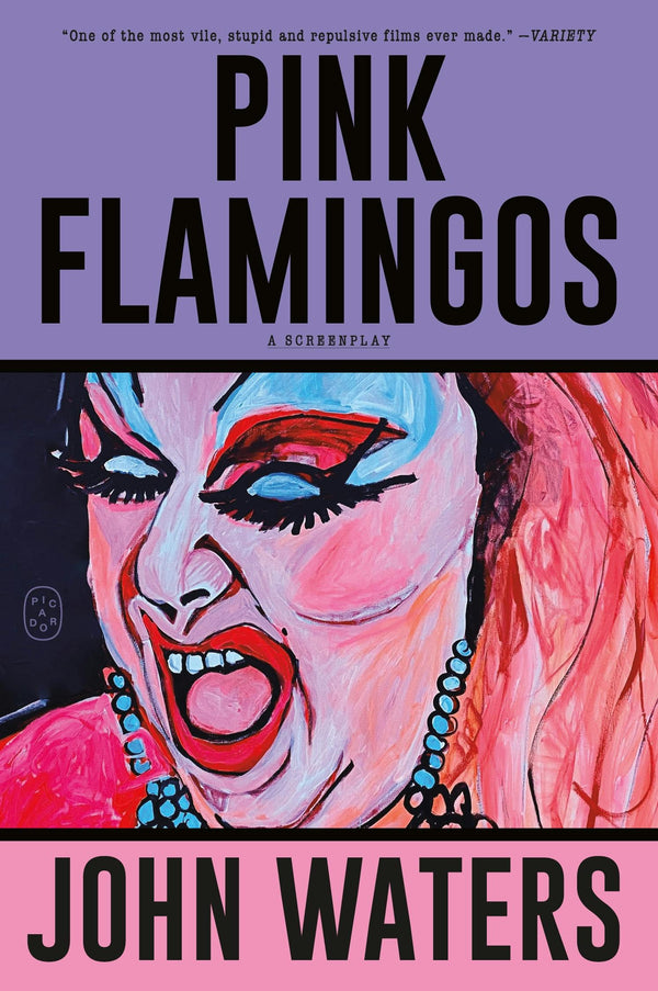 John Waters, Pink Flamingos: A Screenplay
