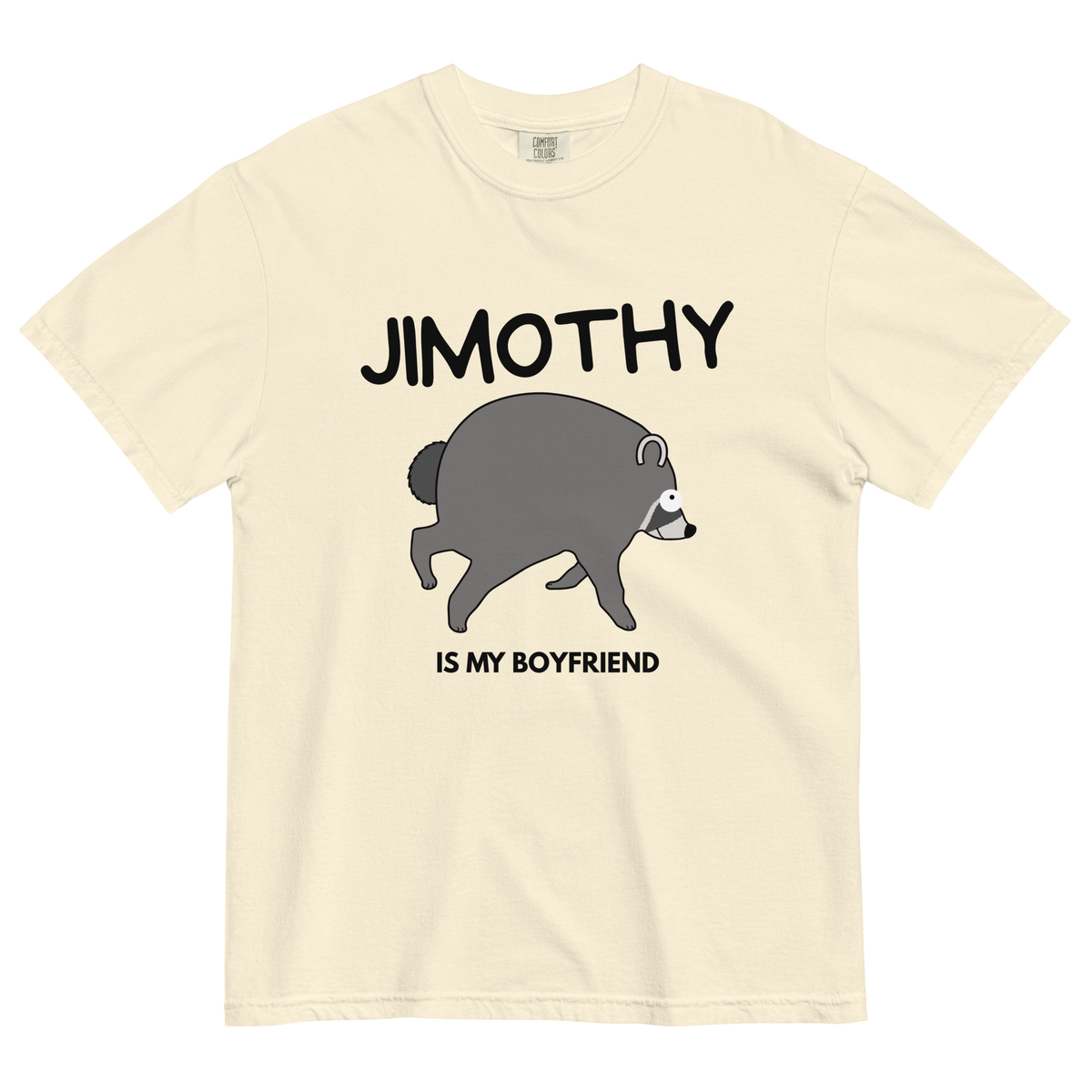 Jimothy Is My Boyfriend T-Shirt