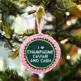 Caviar Cash Needlepoint Ornament