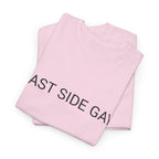 EAST SIDE GAY TEE BY CULTUREEDIT AVAILABLE IN 13 COLORS