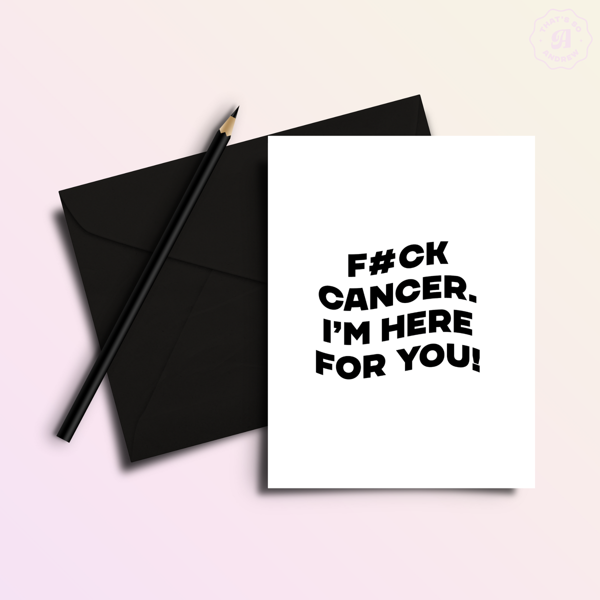 Fuck Cancer | Sassy Grief Card
