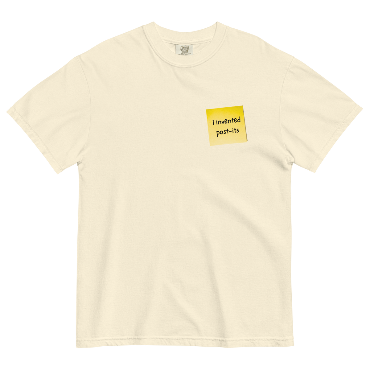 I Invented Post-Its T-Shirt