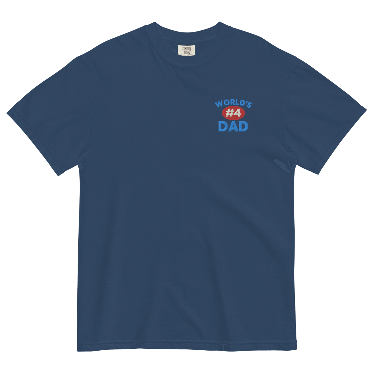 World's #4 Dad Shirt