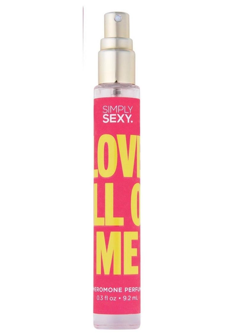 Simply Sexy Pheromone Perfume Love All Of Me Spray 0.3oz