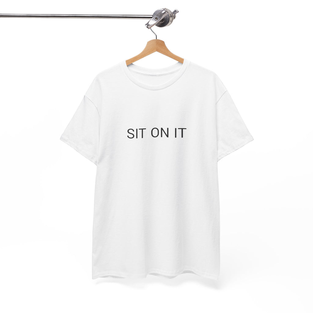 SIT ON IT TEE BY CULTUREEDIT AVAILABLE IN 13 COLORS