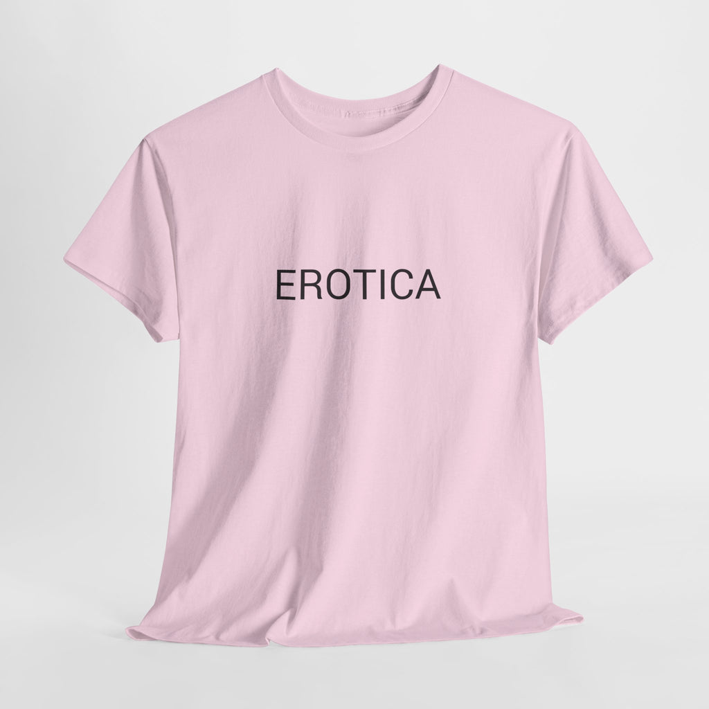EROTICA TEE BY CULTUREEDIT AVAILABLE IN 13 COLORS