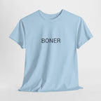 BONER TEE BY CULTUREEDIT AVAILABLE IN 13 COLORS