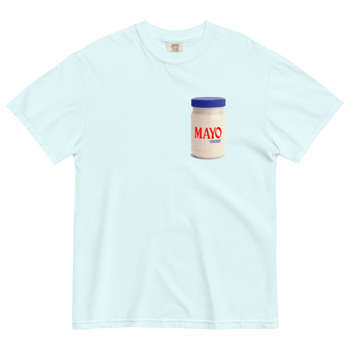 Mayo-Mour T-Shirt