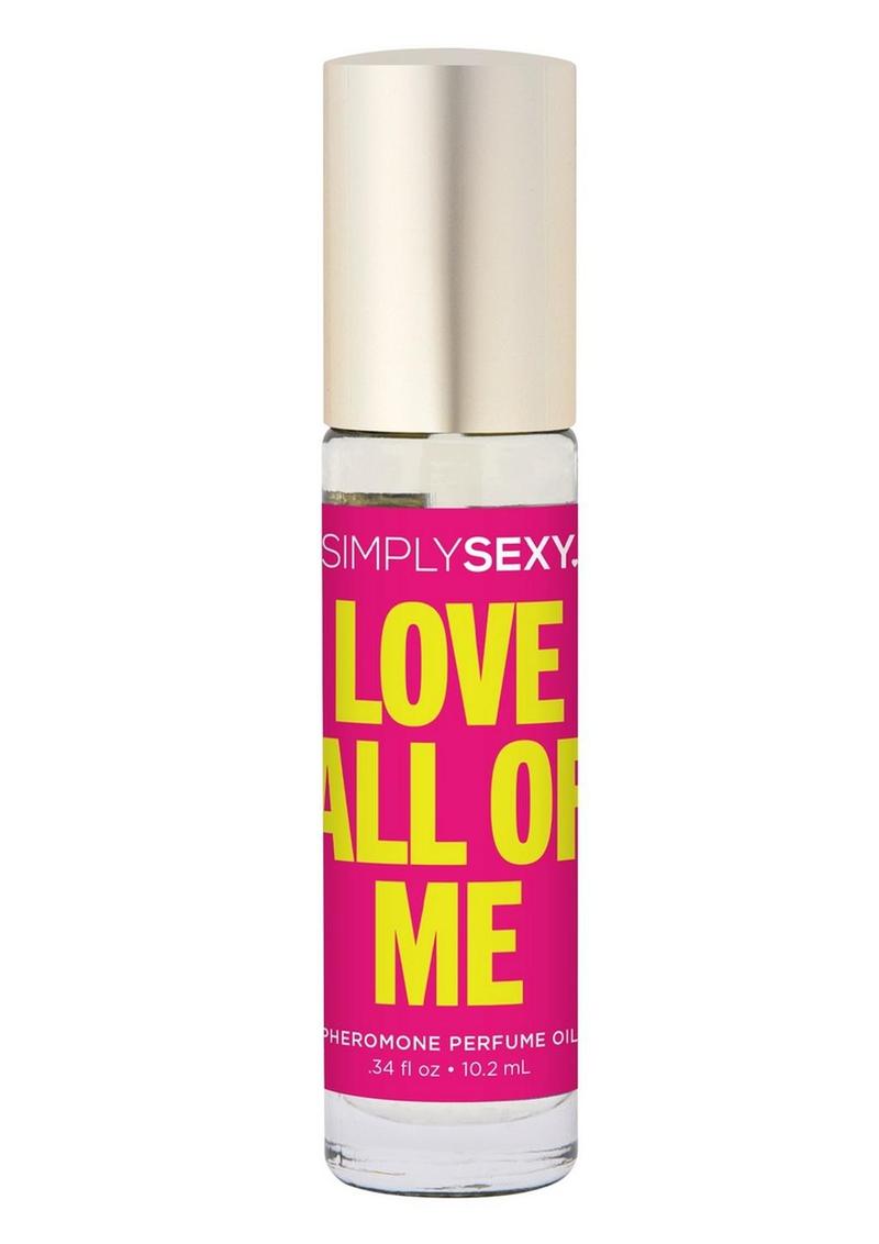 Simply Sexy Pheromone Perfume Oil Roll-On 0.34oz/ 10.2ml - Love All of Me