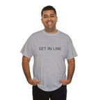 GET IN LINE TEE BY CULTUREEDIT AVAILABLE IN 13 COLORS