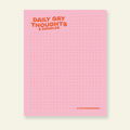 Daily Gay Thoughts - Snarky & Colorful Notepad
