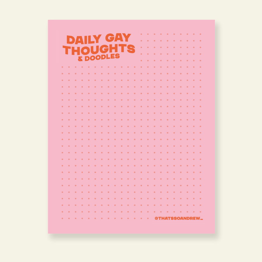 Daily Gay Thoughts - Snarky & Colorful Notepad