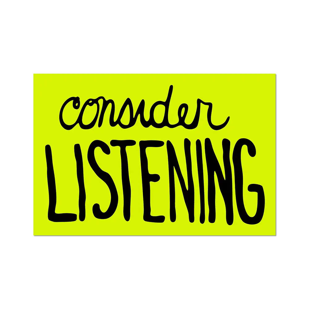 Consider Listening By Sam Durant - Die-Cut Sticker