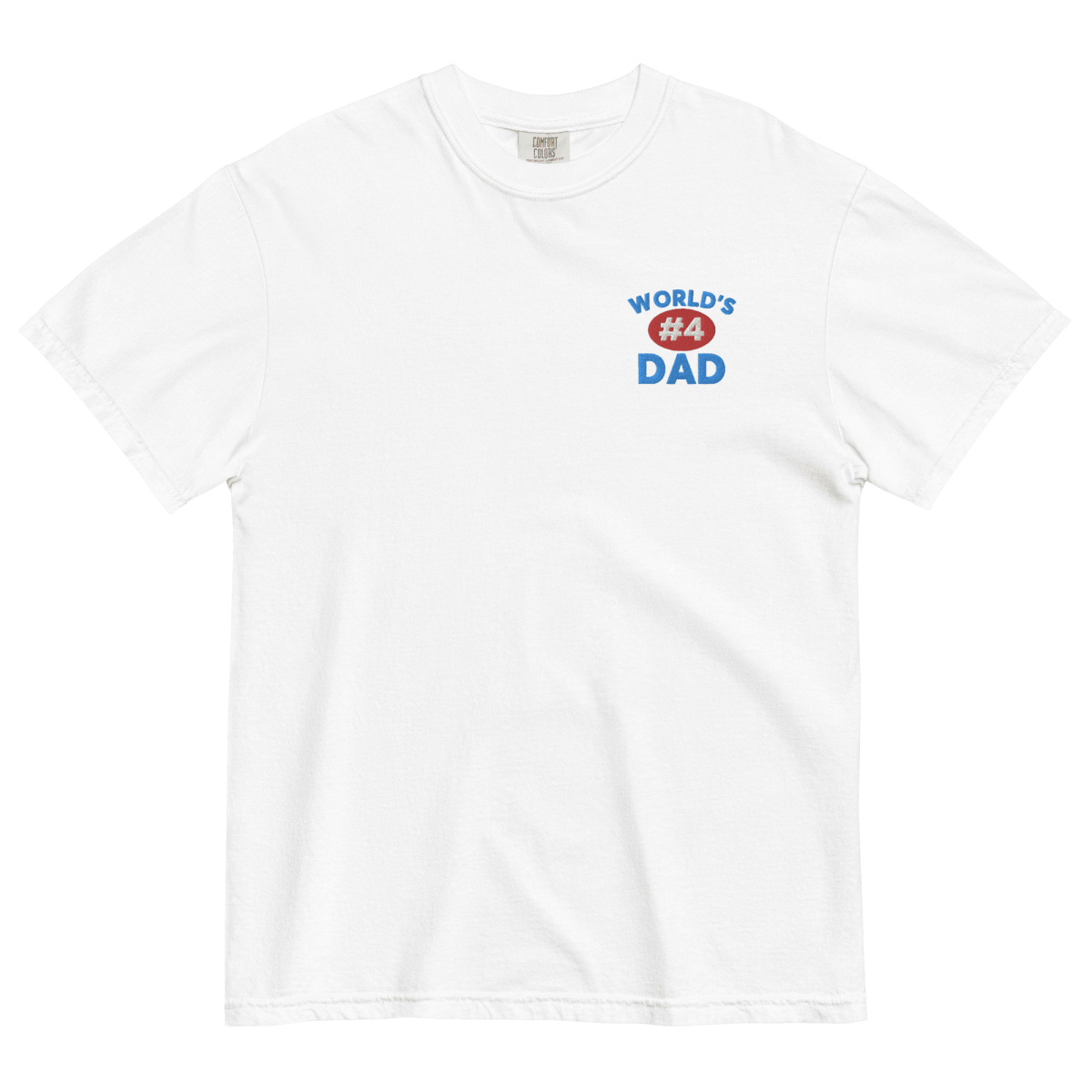 World's #4 Dad Shirt