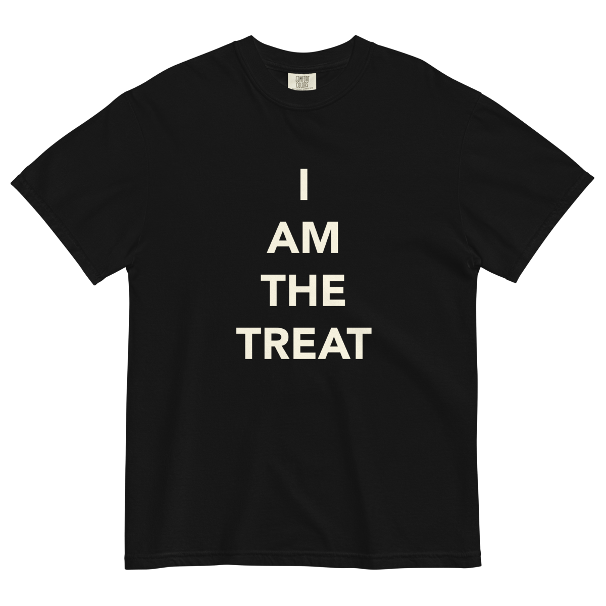I Am the Treat Shirt | Halloween Costume