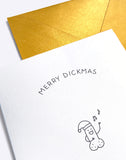 Phalalalalalalalalus - Merry Dickmas Christmas Card - by Dicks Don't Lie