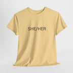 SHE/HER TEE BY CULTUREEDIT AVAILABLE IN 13 COLORS