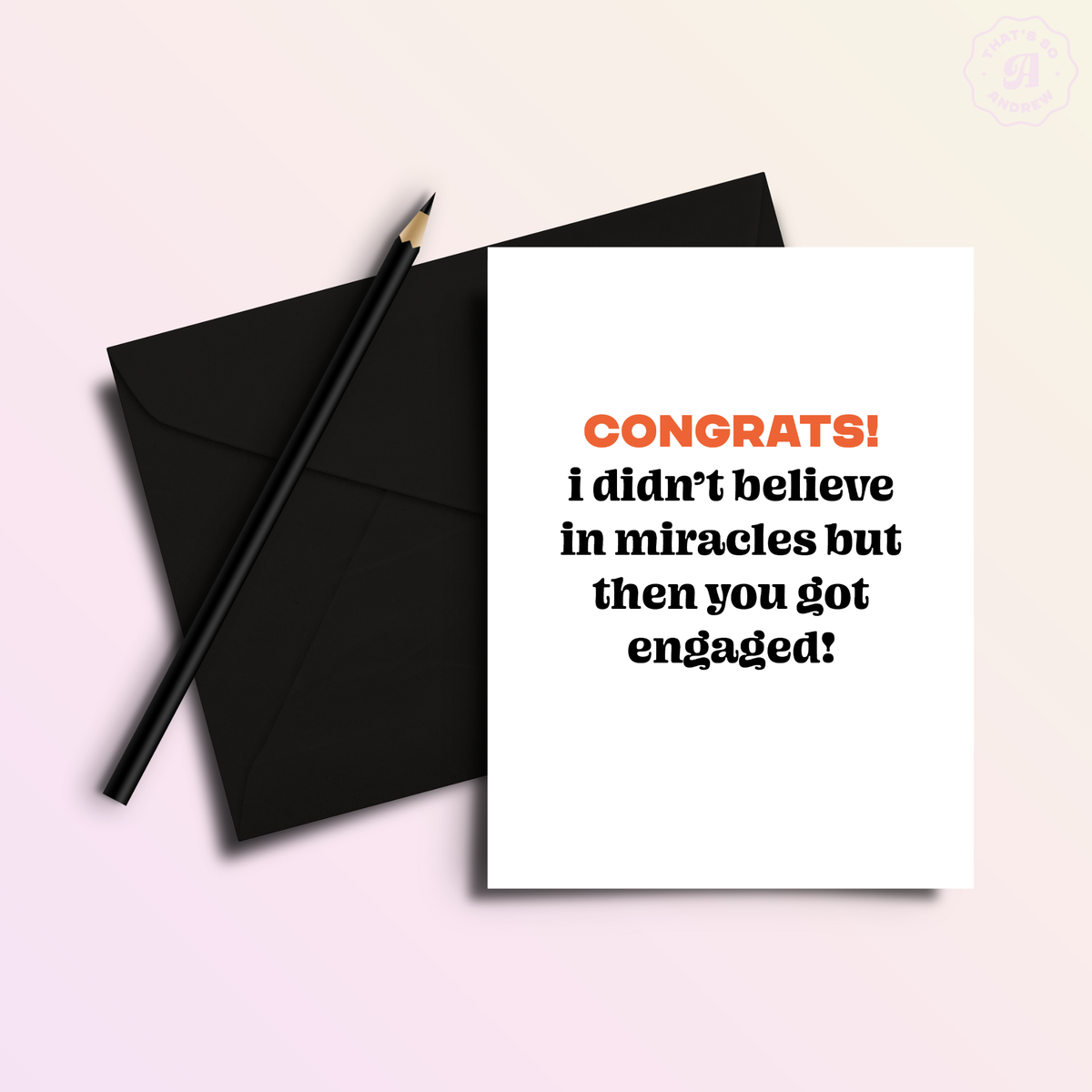 Miracle You Got Engaged | Funny Engagement Greeting Card
