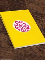 David Shrigley A5 Notebook - Do Not Doubt