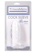 TitanMen Cock Sleeve with Ball Strap 5In - Clear