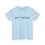 EAST SIDE GAY TEE BY CULTUREEDIT AVAILABLE IN 13 COLORS